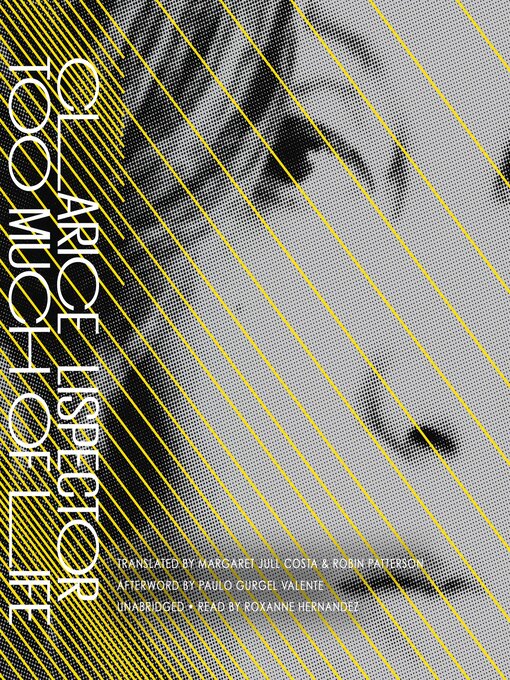 Title details for Too Much of Life by Clarice Lispector - Wait list